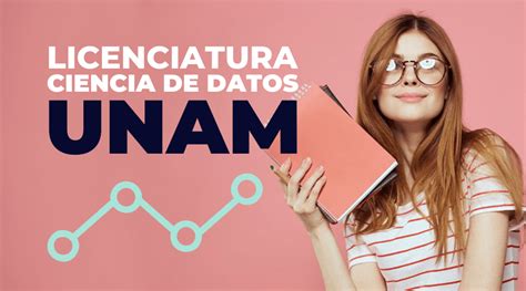 Licenciatura En Ciencia De Datos Blog Cecaes