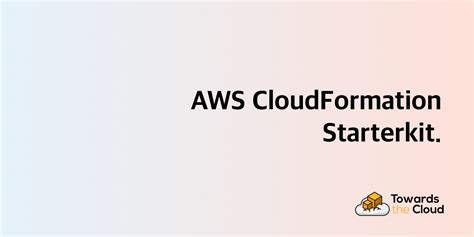 Github Dannysteenman Aws Cloudformation Starterkit An Aws