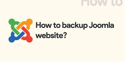 Step By Step Guide How To Backup Joomla Website Using Akeeba Component