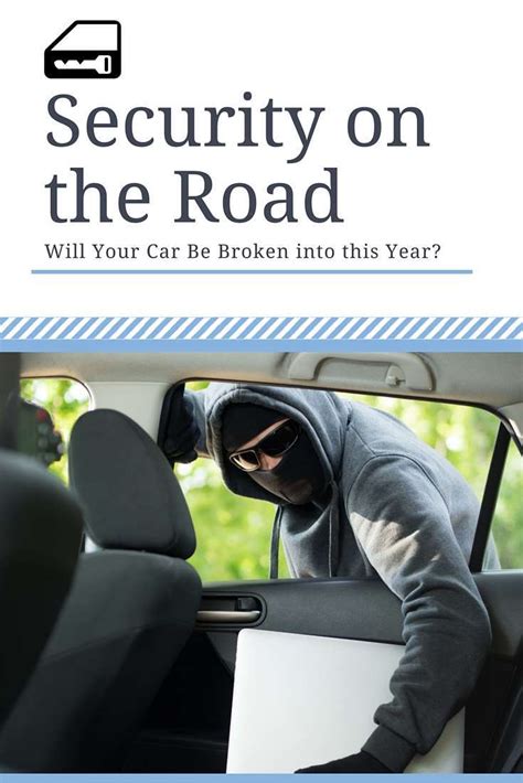 Car Burglary Prevention Tips And Vehicle Security Advice