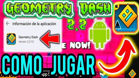 Como JUGAR GEOMETRY DASH 2 2 en ANDROID NUEVA ACTUALIZACIÓN 2023