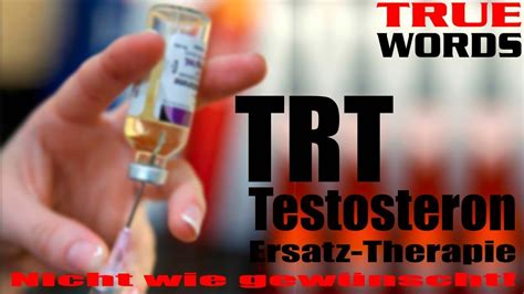 Trt Testosteron Ersatz Therapie Youtube