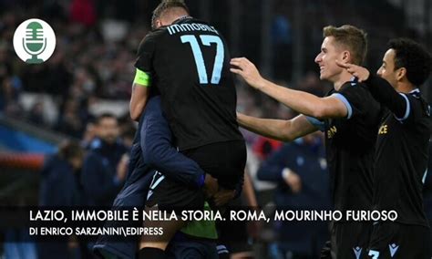 Immobile Mourinho Spalletti E Barcellona Le Ultimissime