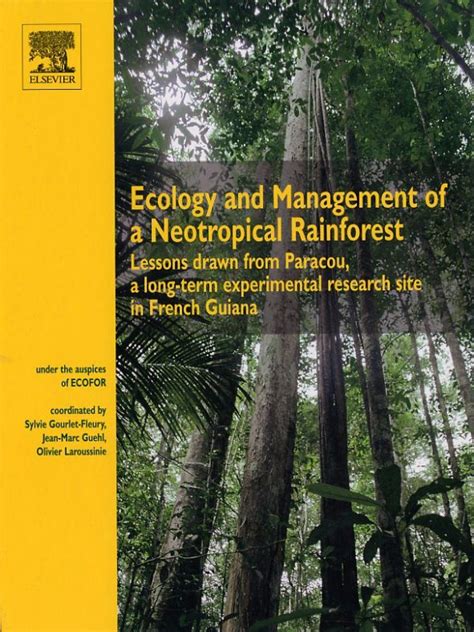 Ecology and Management of a Neotropical Rainforest | NHBS Academic ...