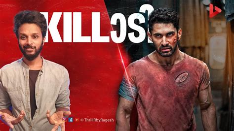 Kill Movie Review By Ragesh ThrillR YouTube