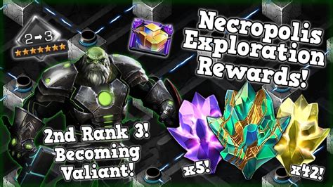 Necropolis Exploration Rewards Opening Huge Opening Becoming Valiant