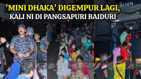 GEMPARLAGI MINI DHAKA DIGEMPUR LEBIH 500 PATI DITAHAN DI