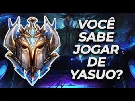 COMO JOGAR DE YASUO EM 10 MINUTOS YouTube