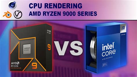 Cpu Rendering Amd Ryzen 9000 Series Vs Intel Core 14th Gen Puget Systems