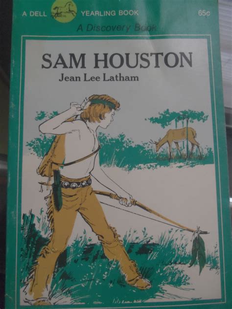 Sam Houston Hero Of Texas By Jean Lee Latham Goodreads