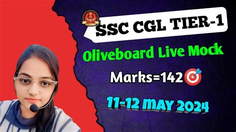 SSC CGL Tier 1Oliveboard Live Mock 11 12 May 2024 Mock Analysis