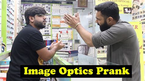 Image Optics Prank Part 3 Pranks In Pakistan Humanitarians Youtube