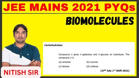 Th July Jee Mains Evening Shift Pyqs Biomolecules