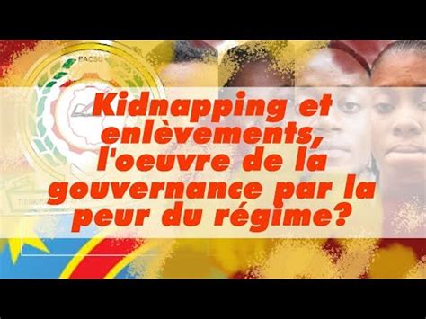 Analyse Du Kidnapping Et Enl Vements L Oeuvre De La