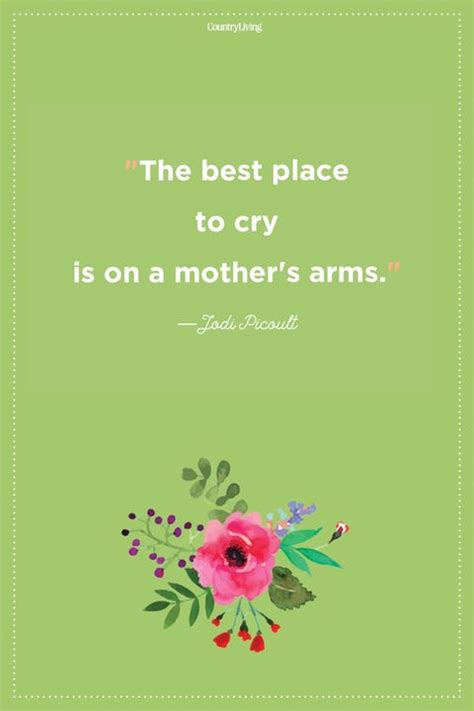 45 Best Mothers Love Quotes For Mothers Day