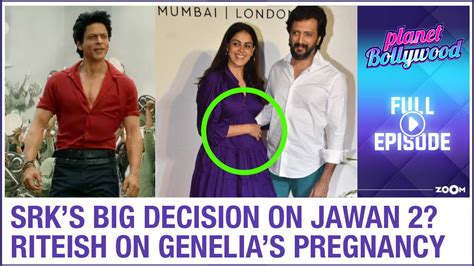 Shah Rukh Khan S Big Decision On Jawan Riteish Deshmukh Reacts To