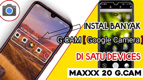 Cara Instal Lebih Dari Satu G Cam Banyak Google Camera Di Satu