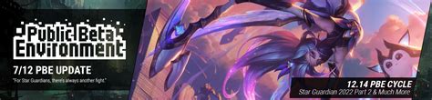 Moobeat On Twitter 7 12 PBE Update Star Guardian 2022 Part 2 Much