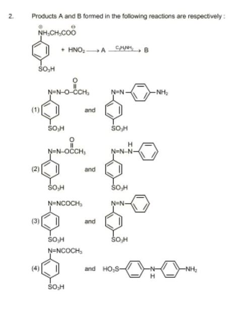 2 Products A And B Formed In The Following Reactions Are Respectively