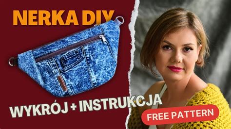 DIY Jak Uszyć Nerkę Jak Zrobić Wykrój Instrukcja szycia krok po