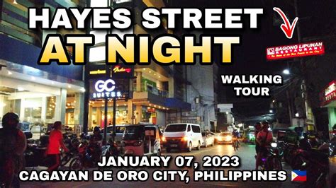 HAYES STREET AT NIGHT WALKING TOUR CAGAYAN DE ORO CITY MINDANAO