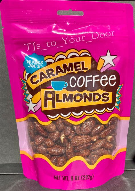 Trader Joe S Caramel Coffee Almonds Choose 1 2 3 Or 4 Bags Free Shipping Ebay