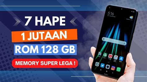 7 Hp 1 Jutaan Terbaik Dengan Memori Internal 128gb Paling Murah Youtube