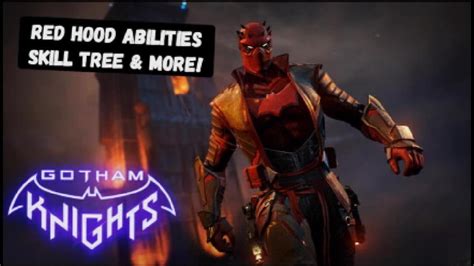 Gotham Knights Red Hood All Abilities Suits More Youtube