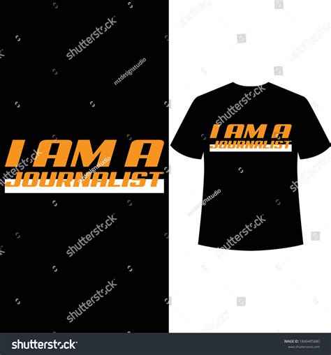 Journalist Typography Tshirt Designtshirt Template Stock Vector