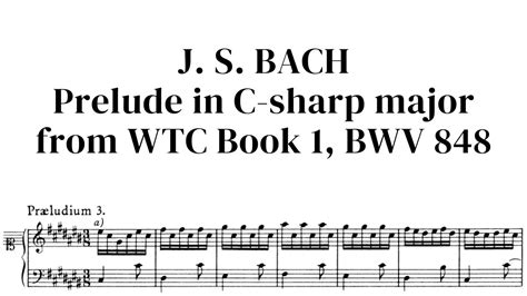 J S Bach Prelude From Prelude And Fugue In C Sharp Major Wtc Book I