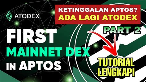 Atodex Testnet Project Ekosistem Aptos Part 2 YouTube