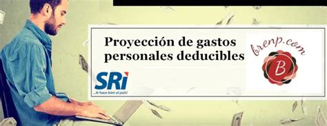 Proyección de gastos personales deducibles 2024