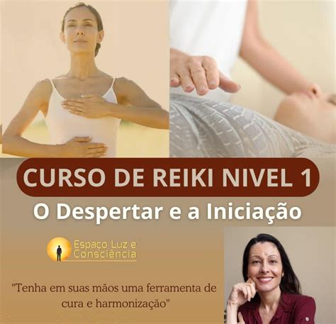 Curso Reiki N Vel Derpertar E Inicia O Presencial Belo Horizonte