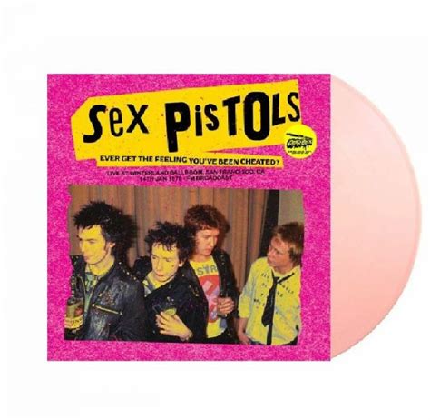 Sex Pistols Ever Get The Feeling You´ve Been Cheated Pink Vinyl