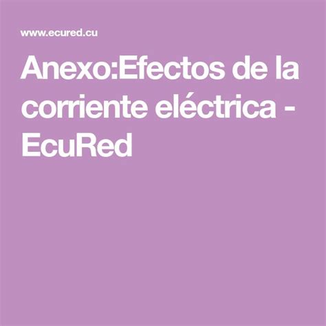 Anexo Efectos de la corriente eléctrica EcuRed Lockscreen