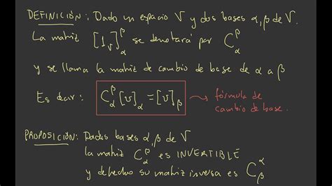 7 1 Matriz de cambio de coordenadas Matriz de una transformación de