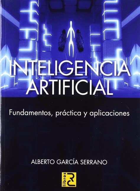 Amazon INTELIGENCIA ARTIFICIAL Fundamentos práctica y