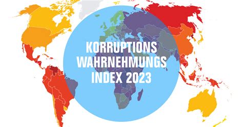 Korruptionswahrnehmungsindex 2023 Transparency International