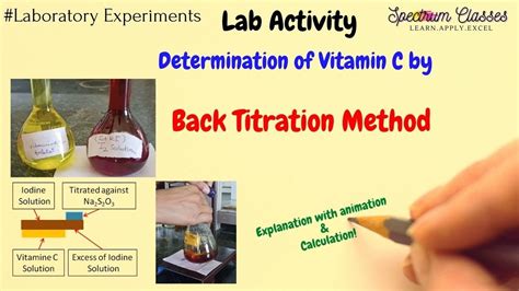 Back Titration Method Determination Of Vitamin C Fruit Juice