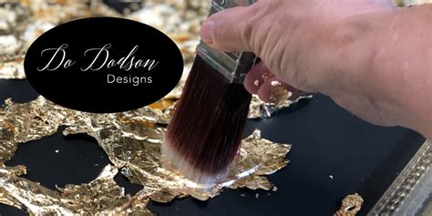 How To Apply Gold Leaf To Almost Anything Do Dodson Designs