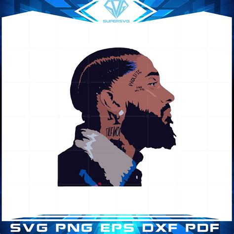 Nipsey Hussle Svg Best Graphic Designs Cutting Files