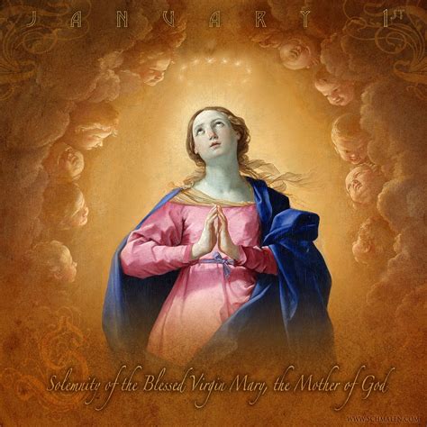 January 1st Solemnity Of The Blessed Virgin Mary The Mother Of God O God Who Through The