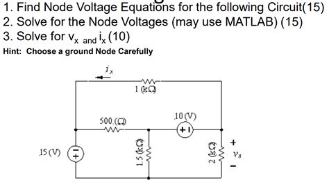 Solved 1 Find Node Voltage Equations For The Following