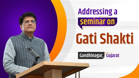 Seminar On Gati Shakti At The Vibrant Gujarat Global Summit