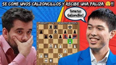 El Subcampe N Mundial Se Come Unos Calzoncillos Robson Vs Nepo