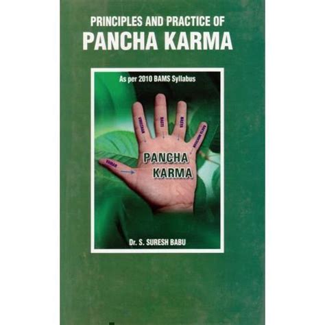 Principles And Practice Of Pancha Karma