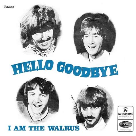 Hello Goodbye I Am The Walrus 1967 About The Beatles