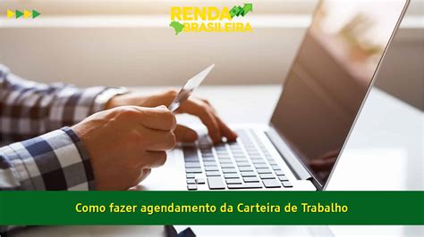 Como Agendar Carteira De Trabalho Passo A Passo Definitivo