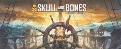 スカル アンド ボーンズ 攻略 Skull And Bones攻略