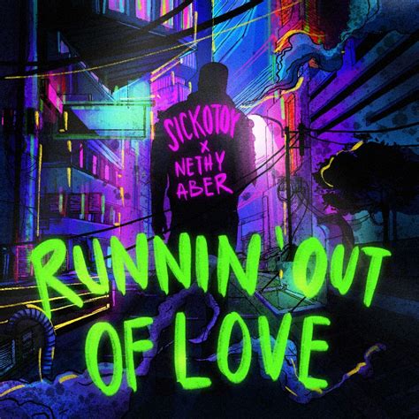 Sickotoy Revine Cu Piesa “runnin Out Of Love” în Colaborare Cu Nethy